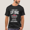 Pesquisar por halterofilista camisetas Levantar