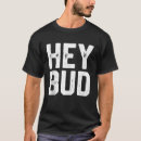 Pesquisar por bud camisetas Engraçado