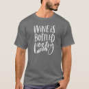 Pesquisar por dizer engraçado do vinho camisetas Dizeres