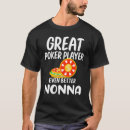 Pesquisar por poker player camisetas Família