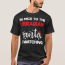 Pesquisar por bibliotecário camisetas Natal