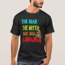 Pesquisar por kahuna grande camisetas Engraçado