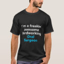 Pesquisar por cirurgião dentista camisetas Trabalho