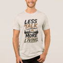 Pesquisar por menos conversa camisetas Citação minimalista