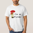 Pesquisar por fungos camisetas Humor