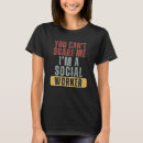 Pesquisar por do assistente social camisetas De trabalho social