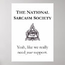 Pesquisar por sarcasmo pôsteres Sarcástico