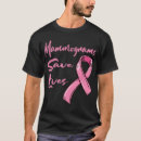 Pesquisar por mamografia camisetas Cancer