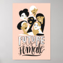 Pesquisar por futuro pôsteres O futuro é fêmea