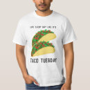 Pesquisar por taco terça feira camisetas Tacos