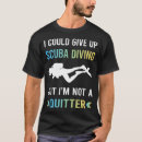 Pesquisar por mergulhador camisetas Scuba