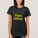 Pesquisar por kuala lumpur camisetas Malásia