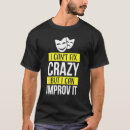 Pesquisar por improv camisetas Engraçado
