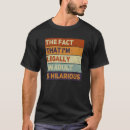 Pesquisar por aquele é um fato camisetas Legalmente
