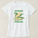 Pesquisar por espiga de milho camisetas Humor
