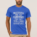 Pesquisar por seja curioso camisetas For him