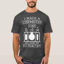 Pesquisar por chemistry joke camisetas Biology