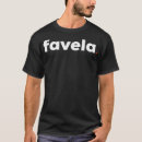 Pesquisar por favelas camisetas Brasil