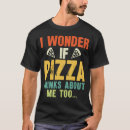 Pesquisar por pizza engraçada camisetas Humor
