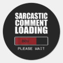 Pesquisar por comentários adesivos Sarcasmo