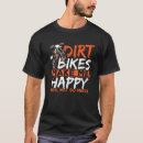 Pesquisar por dirt camisetas Funny