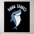 Pesquisar por shark pôsteres Trocadilho