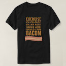 Pesquisar por bacon e ovos camisetas Exercício