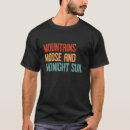 Pesquisar por sol da meia noite camisetas Montanhas