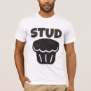 Pesquisar por stud muffin camisetas Namorado