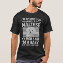 Pesquisar por amante maltês camisetas Design