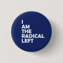Pesquisar por o mais radical botons Liberal
