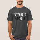 Pesquisar por esposa quente camisetas Marido