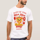 Pesquisar por fatia da pizza camisetas For him