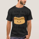Pesquisar por eu amo cachorros quentes camisetas Salsicha