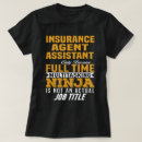 Pesquisar por agente de seguros camisetas Trabalho