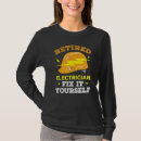 Pesquisar por eletricidade camisetas Aposentado