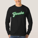 Pesquisar por yoruba camisetas Nigeriano