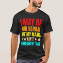 Pesquisar por não verbal camisetas Conscientização