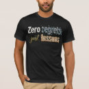 Pesquisar por arrependimento camisetas Citação motivacional