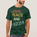 Pesquisar por love pizza camisetas Hipster