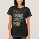 Pesquisar por cantor pai camisetas Marido