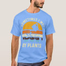 Pesquisar por plantas engraçadas camisetas Aniversário