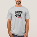 Pesquisar por dodgeball camisetas Engraçado