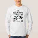 Pesquisar por as montanhas estão chamando camisetas Engraçado