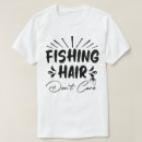 Pesquisar por engraçadas da pesca camisetas Qualquer pessoa