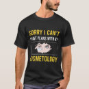 Pesquisar por cosmetologia camisetas Cosmetologista