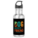 Pesquisar por melhores amigos garrafa agua Cachorro