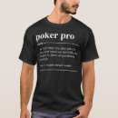 Pesquisar por de poker camisetas Substantivo