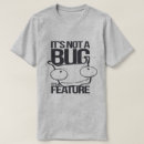 Pesquisar por bug camisetas Não é um bug