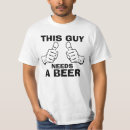 Pesquisar por cerveja frases camisetas For him